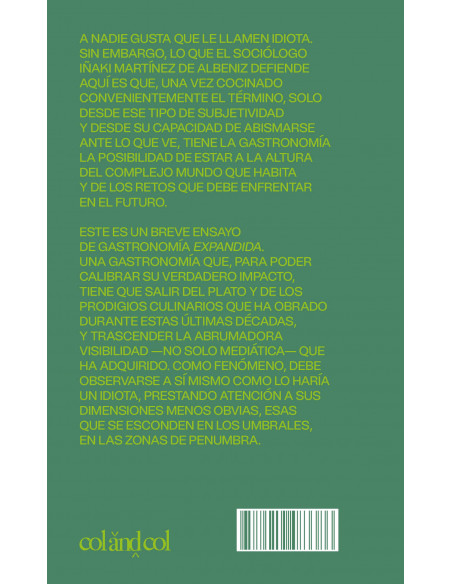 El idiota gastronómico