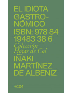 El idiota gastronómico