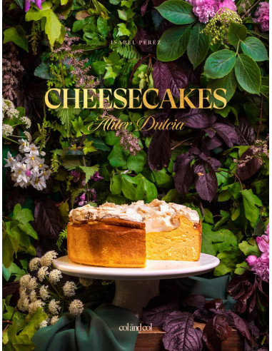 Cheesecakes - Aliter Dulcia