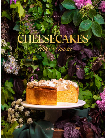 Cheesecakes - Aliter Dulcia